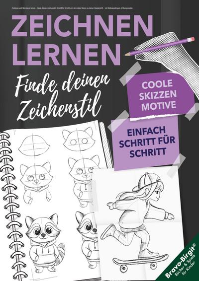 Zeichnen und Skizzieren lernen - Finde deinen Zeichenstil