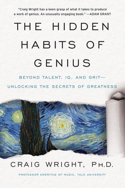 The Hidden Habits of Genius