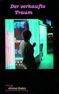 Der verkaufte Traum