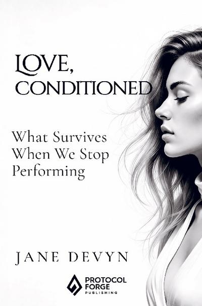 Love, Conditioned
