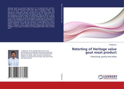 Retorting of Heritage value goat meat product