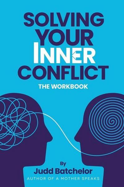 Solving Your Inner Conflict