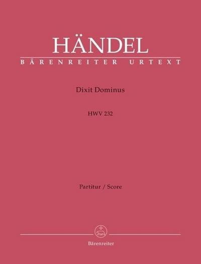 Dixit Dominus HWV 232, Partitur