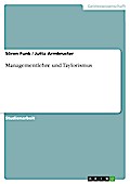 Managementlehre und Taylorismus