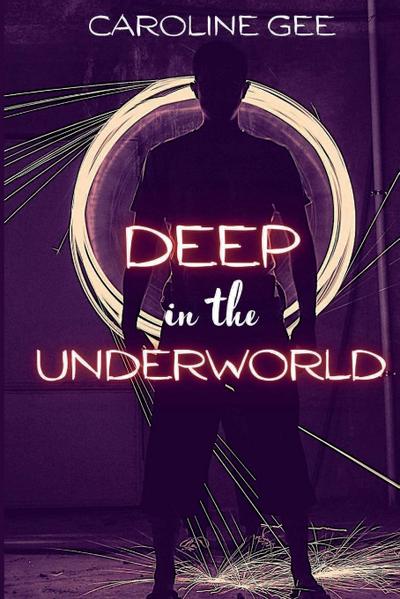 Deep in the Underworld