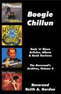 Boogie Chillun: The Reverend’s Archives, Volume 4