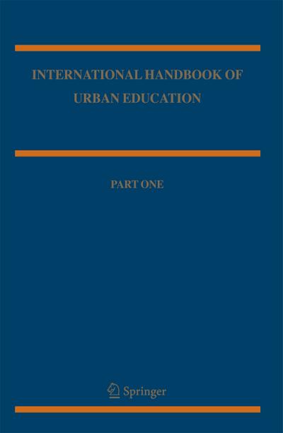 International Handbook of Urban Education