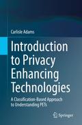 Introduction to Privacy Enhancing Technologies