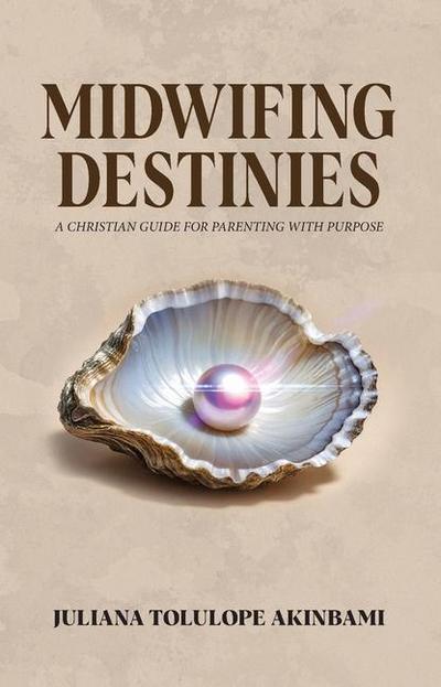 Midwifing Destinies