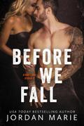Before We Fall (Stone Lake Series, #3)