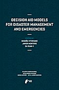 Decision Aid Models for Disaster Management and Emergencies