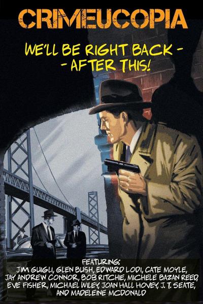 Crimeucopia - We’ll Be Right Back - After This