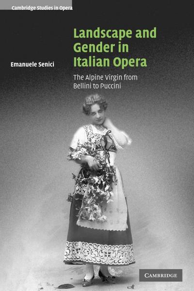 Landscape and Gender in Italian Opera