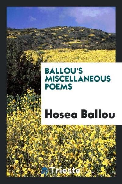 Ballou’s Miscellaneous Poems