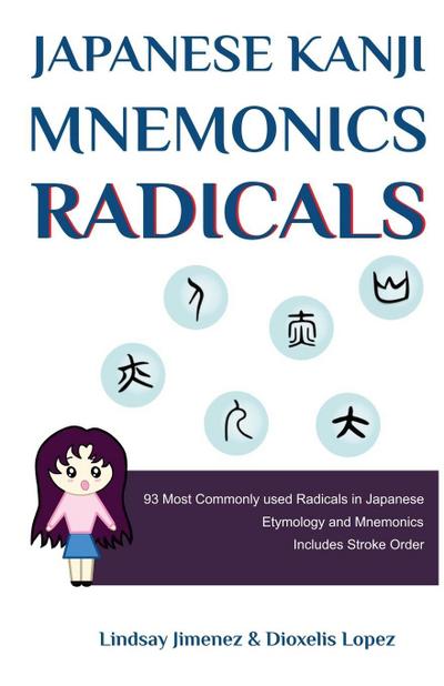 Japanese Kanji Mnemonics Radicals