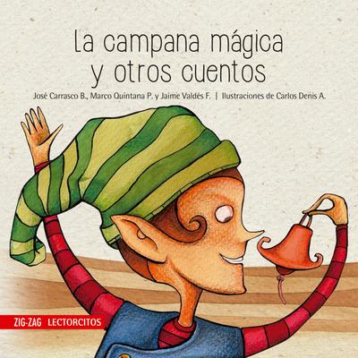 La campana mágica y otros cuentos