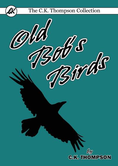 Old Bob’s Birds