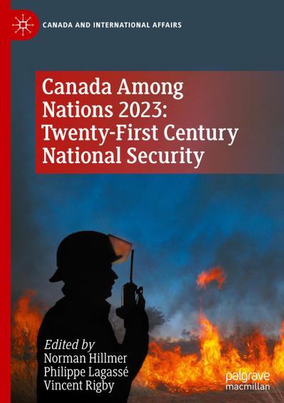 Canada Among Nations 2023: Twenty-First Century National Security