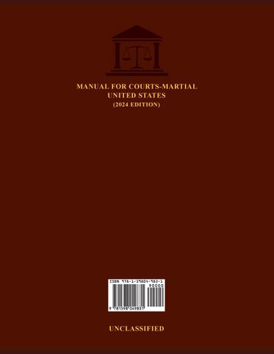MANUAL FOR COURTS-MARTIAL UNITED STATES (2024 EDITION)