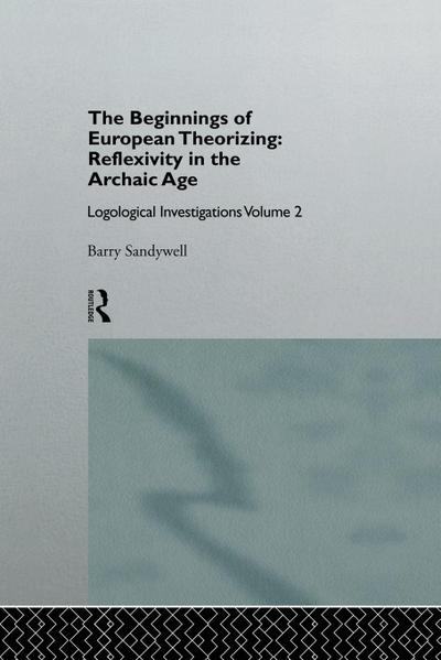 The Beginnings of European Theorizing