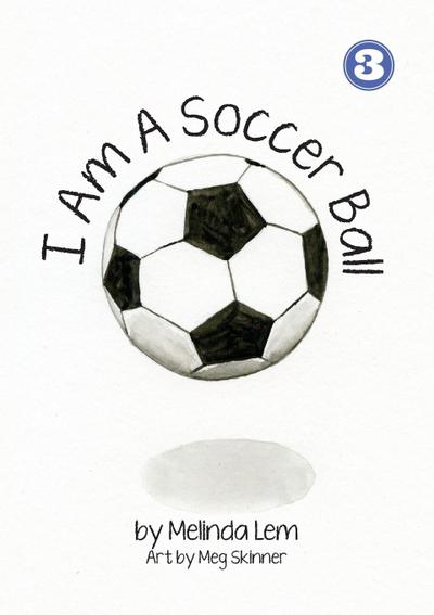 I Am A Soccer Ball