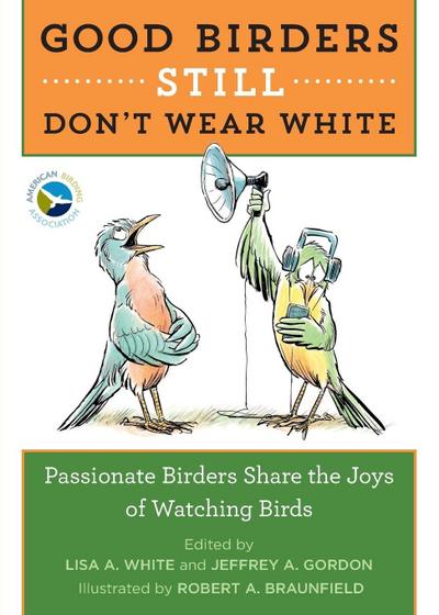 Good Birders Still Don’t Wear White
