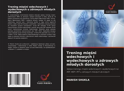 Trening mi¿¿ni wdechowych i wydechowych u zdrowych m¿odych doros¿ych