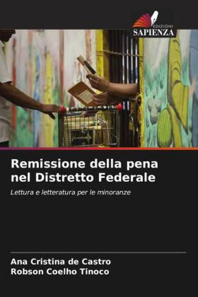 Remissione della pena nel Distretto Federale
