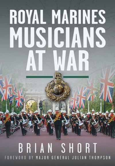 Royal Marines Musicians at War