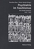 Psychiatrie im Faschismus: Die Anstalt Hadamar 1933 - 1945 (German Edition)