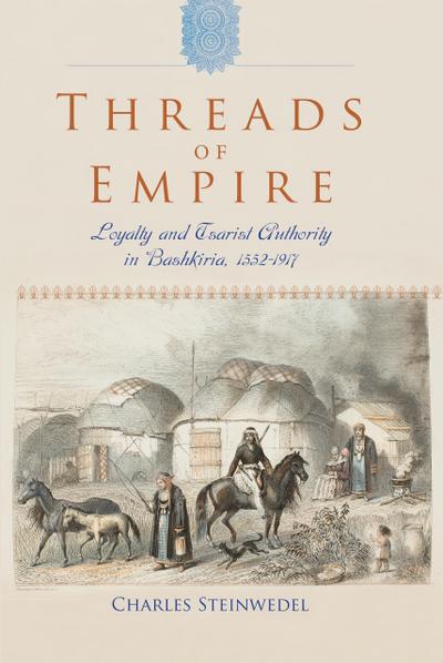Steinwedel, C: Threads of Empire