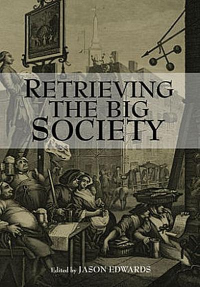 Retrieving the Big Society