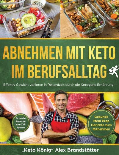 Abnehmen mit Keto im Berufsalltag 