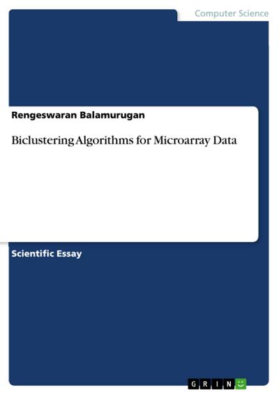 Biclustering Algorithms for Microarray Data