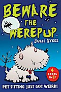 The Pet Sitter - Beware the Werepup and other stories