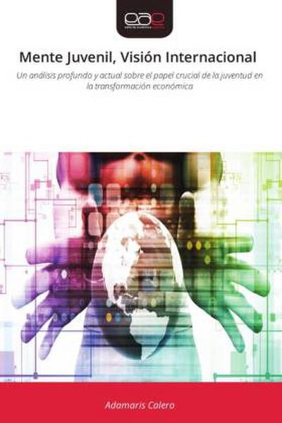 Mente Juvenil, Visión Internacional