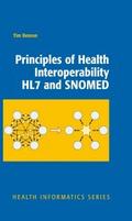 Principles of Health Interoperability HL7 and SNOM