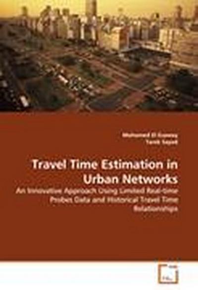 Travel Time Estimation in Urban Networks