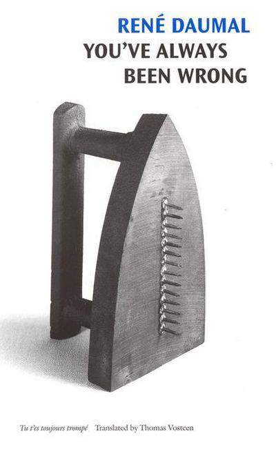 You’ve Always Been Wrong