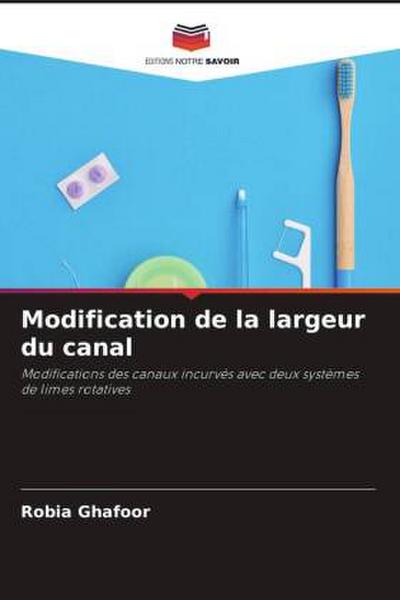Modification de la largeur du canal