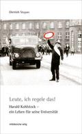 Leute, ich regele das!