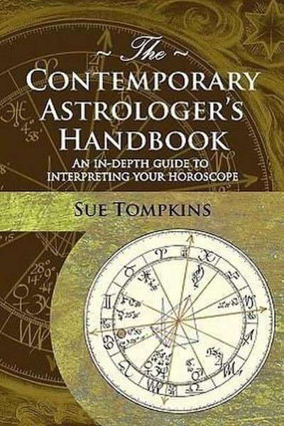 The Contemporary Astrologer’s Handbook