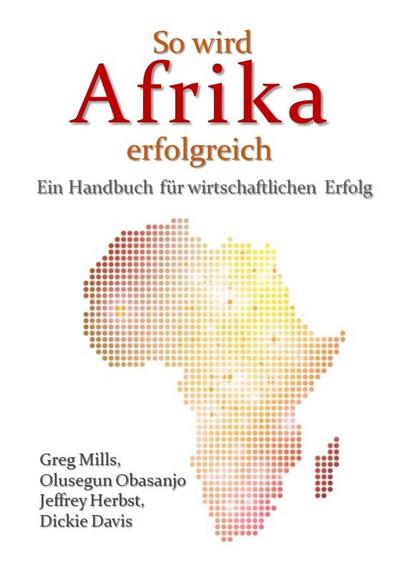 So wird Afrika erfolgreich