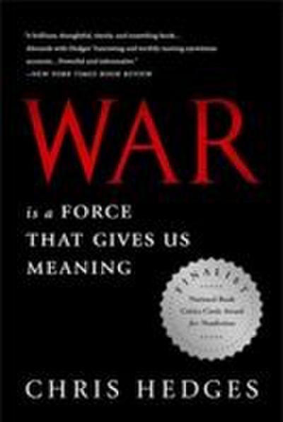 War Is a Force That Gives Us Meaning