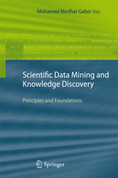 Scientific Data Mining and Knowledge Discovery