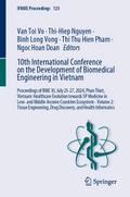 10th International Conference on the Development of Biomedical Engineering in Vietnam, 2 Teile