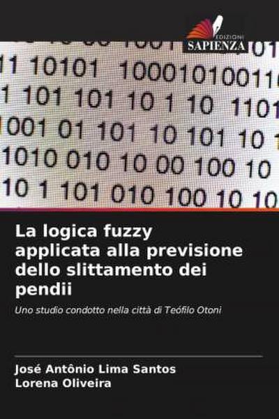 La logica fuzzy applicata alla previsione dello slittamento dei pendii
