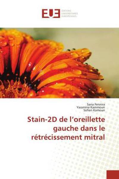 Stain-2D de l’oreillette gauche dans le rétrécissement mitral