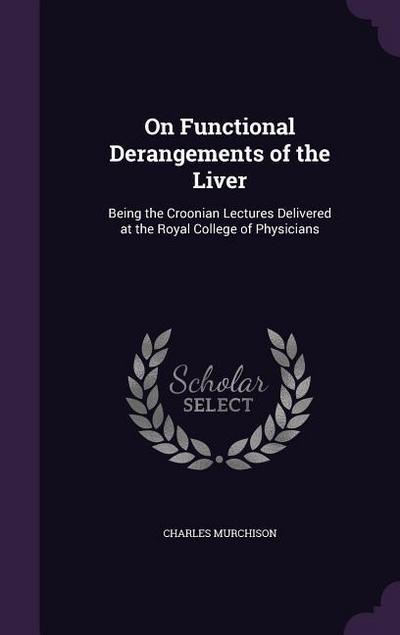 On Functional Derangements of the Liver