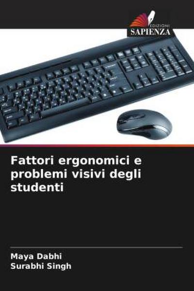 Fattori ergonomici e problemi visivi degli studenti